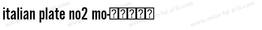 italian plate no2 mo字体转换